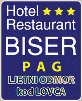 Hotel Restoran BISER - PAG