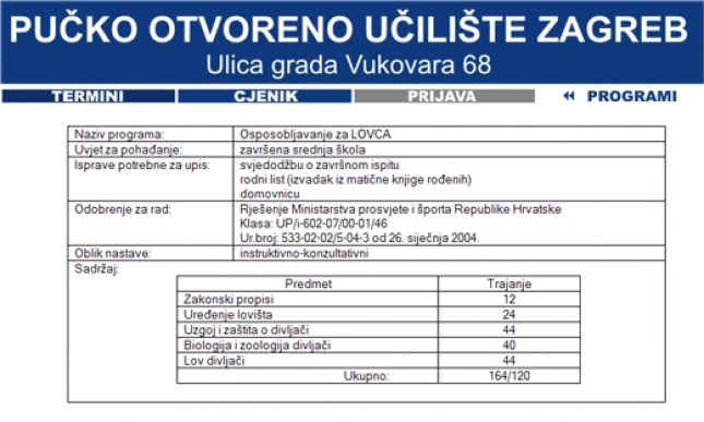 Osposobljavanje za lovca, lovočuvara i ocjenjivača trofeja divljači